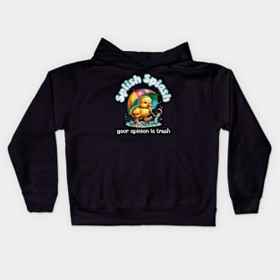 Splish Splash Your Opinion is Trash Vintage Duck Kids Hoodie